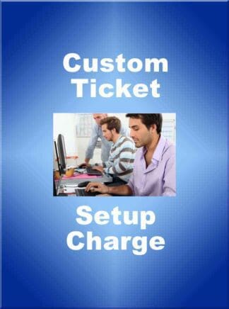 Custom Ticket Setup Fee