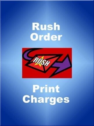 Rush Printing Order Fee
